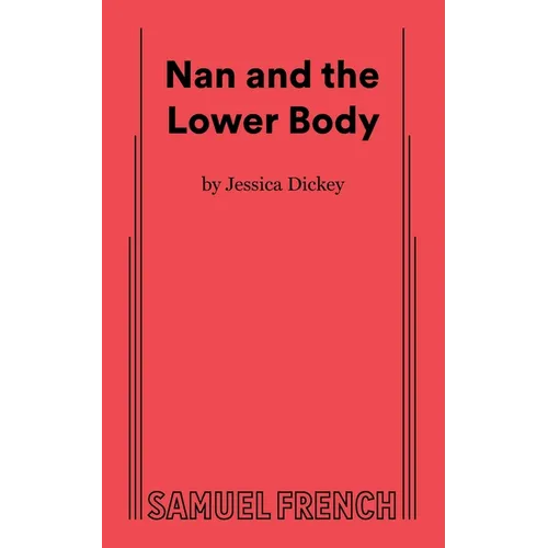 Nan and the Lower Body - Paperback