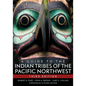 A Guide to the Indian Tribes of the Pacific Northwest: Volume 173 - Paperback
