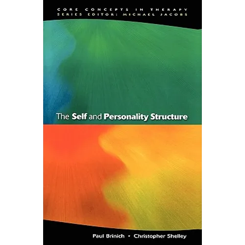 The Self and Personality Structure - Paperback