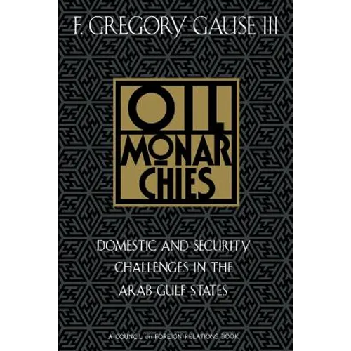 Oil Monarchies - Paperback