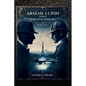 Arsène Lupin versus Herlock Sholmes - Paperback