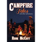 Campfire Tales: And Other Adventures - Paperback