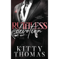 Ruthless Devotion: A Forced Marriage Mafia Romance - Hardcover