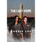 The Last Hope - Paperback