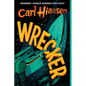 Wrecker - Hardcover