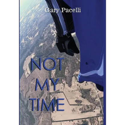 Not My Time - Hardcover