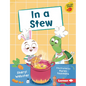 In a Stew - Library Binding