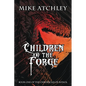 Children of the Forge - Paperback
