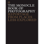 The Monocle Book of Photography: Reportage from Places Less Explored - Hardcover