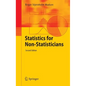 Statistics for Non-Statisticians - Hardcover