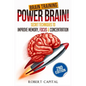 Brain Training: Power Brain! - Secret Techniques To: Improve Memory, Focus & Concentration - Paperback