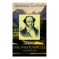 Der Bauernspiegel (Autobiografie): Lebensgeschichte des Jeremias Gotthelf von ihm selbst beschrieben - Paperback