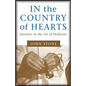 In the Country of Hearts: Journeys in the Art of Medicine - Paperback