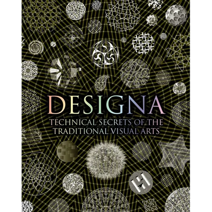 Designa: Technical Secrets of the Traditional Visual Arts - Hardcover
