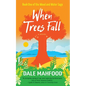 When Trees Fall - Paperback
