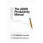 The ADHD Productivity Manual - Paperback