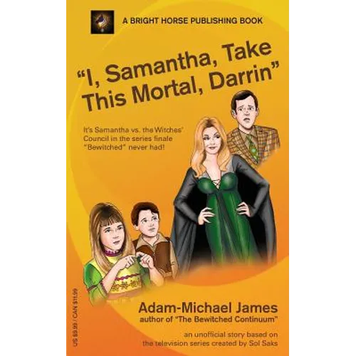 I, Samantha, Take This Mortal, Darrin - Paperback