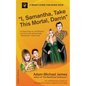 I, Samantha, Take This Mortal, Darrin - Paperback