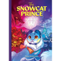 The Snowcat Prince - Paperback