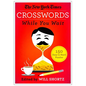 The New York Times Crosswords While You Wait: 150 Easy to Hard Puzzles - Paperback