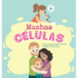 Muchas Células - Hardcover