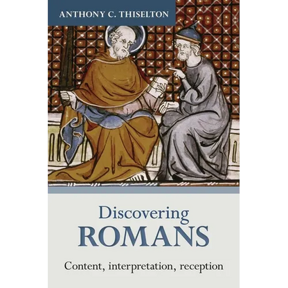 Discovering Romans: Content, interpretation, reception - Paperback