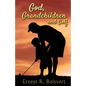 God, Grandchildren and Golf - Paperback