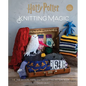 Harry Potter: Knitting Magic: The Official Harry Potter Knitting Pattern Book - Hardcover