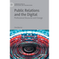 Public Relations and the Digital: Professional Discourse and Change - Hardcover