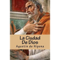 La Ciudad De Dios - Paperback