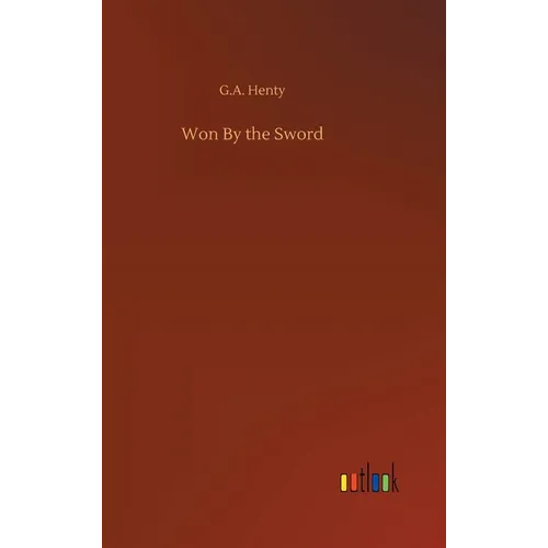 Won By the Sword - Hardcover