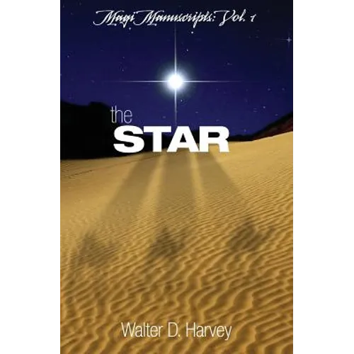 Magi Manuscripts: Vol. 1 - The Star - Paperback