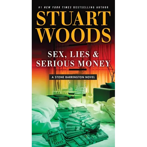 Sex, Lies & Serious Money - Paperback