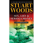 Sex, Lies & Serious Money - Paperback