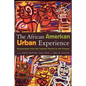 African American Urban Experience: Perspectives from the Colonial Period to the Present - Paperback