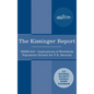 The Kissinger Report: NSSM-200 Implications of Worldwide Population Growth for U.S. Security Interests - Hardcover