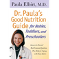 Dr Paulas Good Nutrition G Babies - Paperback