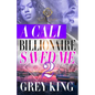 A Cali Billionaire Saved Me 2 - Paperback