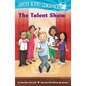 The Talent Show (Confetti Kids #11): (Dive Into Reading) - Hardcover