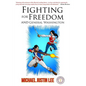Fighting for Freedom and General Washington - Paperback