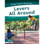 Levers All Around - Library Binding