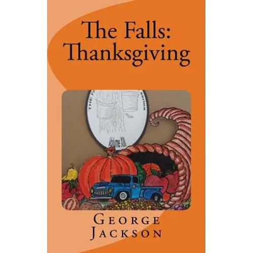 The Falls: Thanksgiving - Paperback