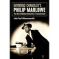 Raymond Chandler's Philip Marlowe: The Hard-Boiled Detective Transformed - Paperback