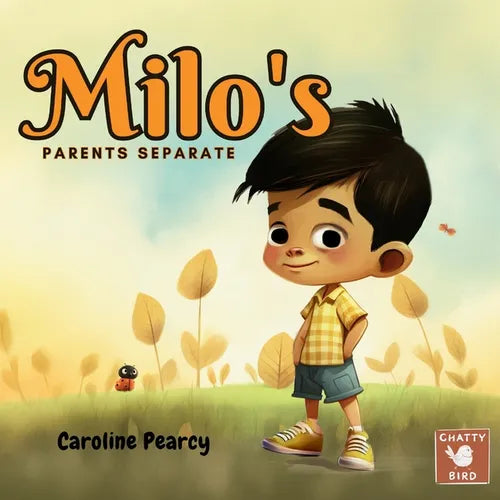 Milo's Parents Separate: An empowering children's book about divorce and separation for kids aged 4-8 years - Paperback