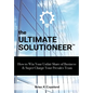 The Ultimate Solutioneer: How to Win Your Unfair Share of Business & Super Charge Your Presales Team - Hardcover