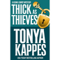Thick As Thieves - Paperback