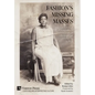 Fashion's Missing Masses: The representation of marginalized populations in collections and exhibitions of dress - Hardcover