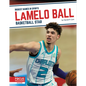 Lamelo Ball: Basketball Star - Paperback