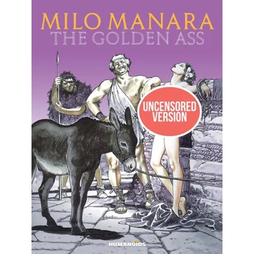 Milo Manara's the Golden Ass - Hardcover