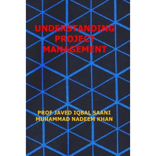 Understanding Project Management - Paperback